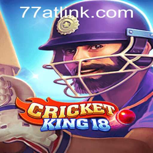 CricketKing18: Revolutionizing the World of Virtual Cricket with Keycode 77AT
