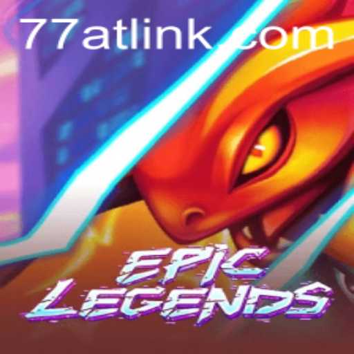 EpicLegends: A Deep Dive into the Fantasy Adventure with 77AT