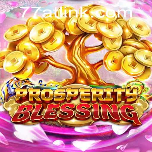 Experience a New Dimension of Fun with ProsperityBlessing