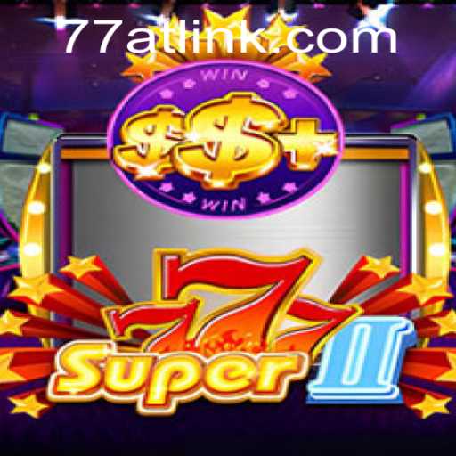 Super777II: The Game that Redefines Luck and Strategy